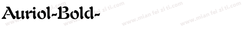Auriol-Bold字体转换
