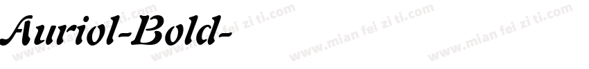 Auriol-Bold字体转换