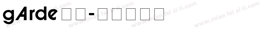garde字体字体转换
