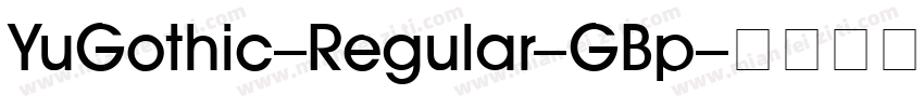 YuGothic-Regular-GBp字体转换