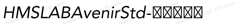 HMSLABAvenirStd字体转换