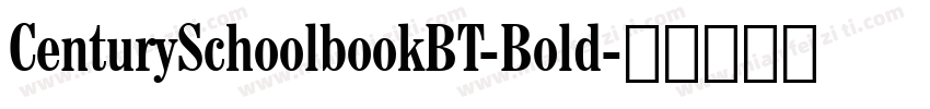 CenturySchoolbookBT-Bold字体转换