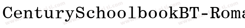 CenturySchoolbookBT-Roman字体转换