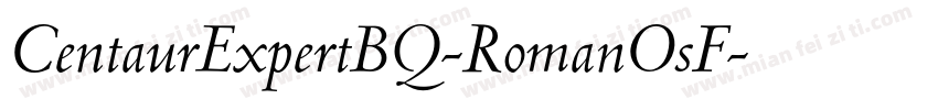CentaurExpertBQ-RomanOsF字体转换