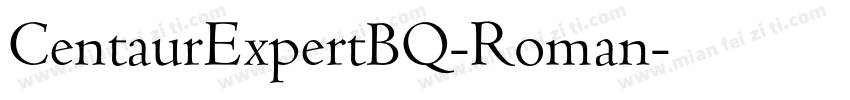 CentaurExpertBQ-Roman字体转换
