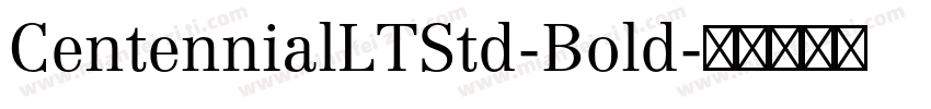 CentennialLTStd-Bold字体转换