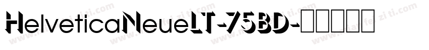 HelveticaNeueLT-75BD字体转换