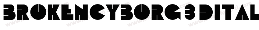 BrokenCyborg3DItalic-V95z字体转换