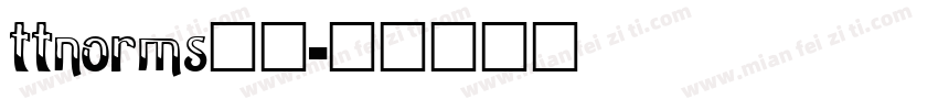 ttnorms字体字体转换