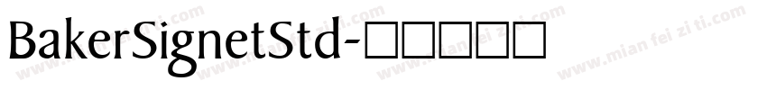 BakerSignetStd字体转换