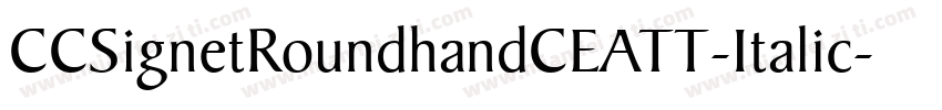 CCSignetRoundhandCEATT-Italic字体转换