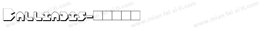 Balliadis字体转换