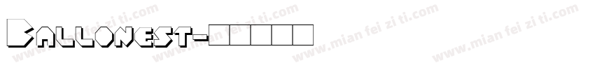 Ballonest字体转换