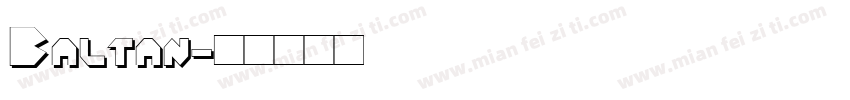 Baltan字体转换