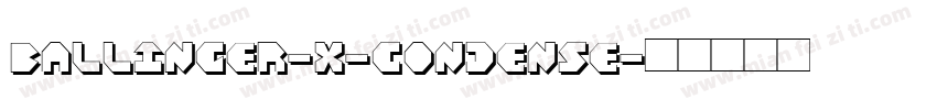ballinger-x-condense字体转换