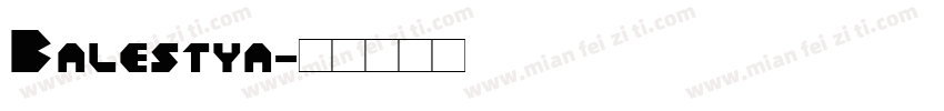 Balestya字体转换