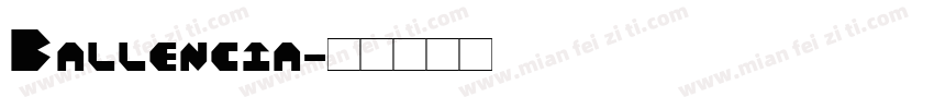 Ballencia字体转换