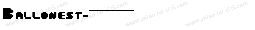Ballonest字体转换