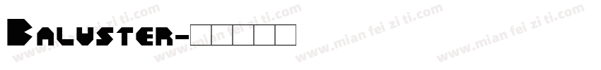 Baluster字体转换