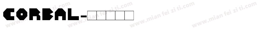 CORBAL字体转换