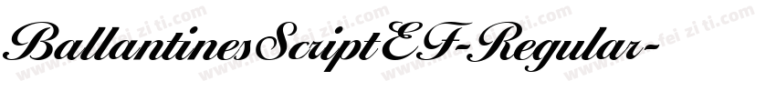 BallantinesScriptEF-Regular字体转换