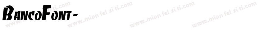 BancoFont字体转换