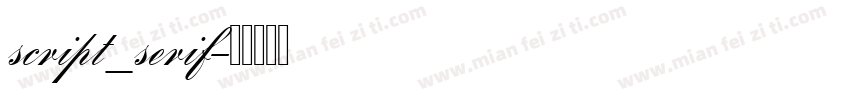script_serif字体转换
