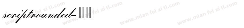 scriptrounded字体转换