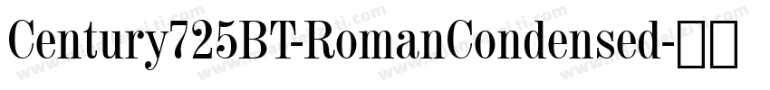 Century725BT-RomanCondensed字体转换