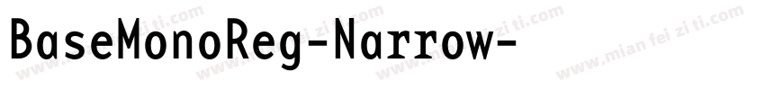 BaseMonoReg-Narrow字体转换