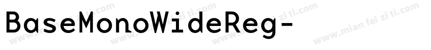 BaseMonoWideReg字体转换