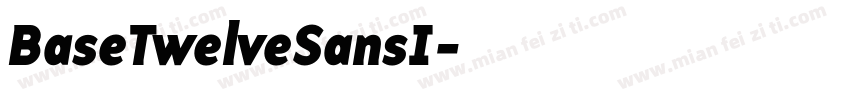 BaseTwelveSansI字体转换