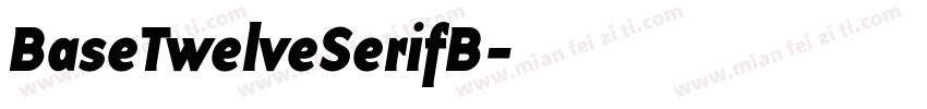 BaseTwelveSerifB字体转换