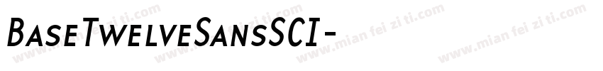BaseTwelveSansSCI字体转换
