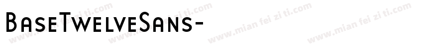 BaseTwelveSans字体转换