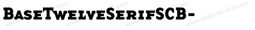 BaseTwelveSerifSCB字体转换