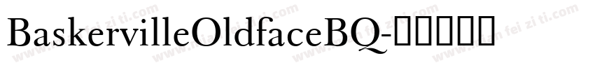BaskervilleOldfaceBQ字体转换