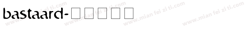 bastaard字体转换