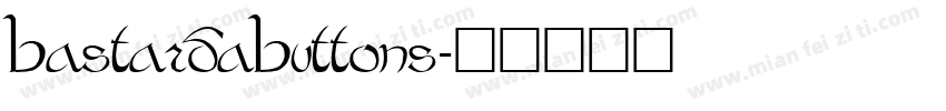 BastardaButtons字体转换