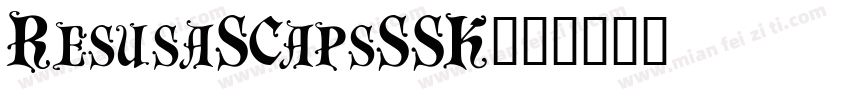 ResusaSCapsSSK字体转换