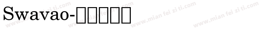 Swavao字体转换