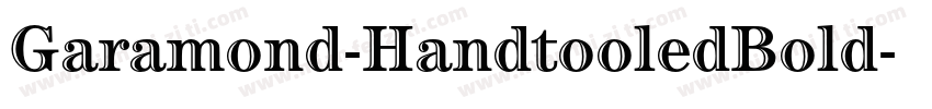 Garamond-HandtooledBold字体转换