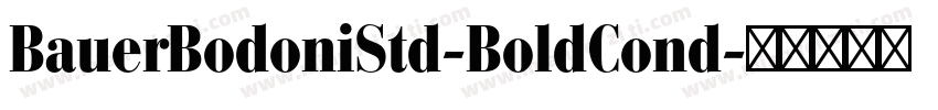 BauerBodoniStd-BoldCond字体转换