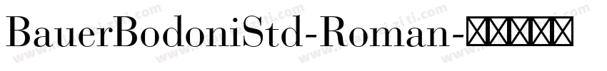 BauerBodoniStd-Roman字体转换