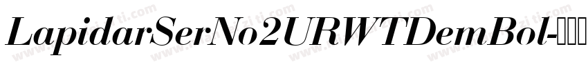 LapidarSerNo2URWTDemBol字体转换