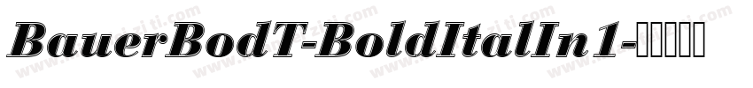 BauerBodT-BoldItalIn1字体转换