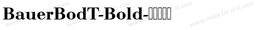 BauerBodT-Bold字体转换