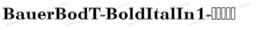BauerBodT-BoldItalIn1字体转换