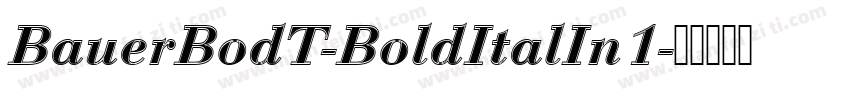 BauerBodT-BoldItalIn1字体转换