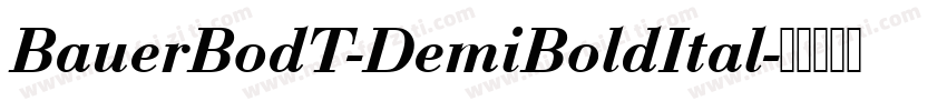BauerBodT-DemiBoldItal字体转换